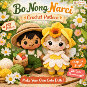 Bo Nong Narci Crochet Pattern digital PDF crochet pattern for handmade DIY crochet project
